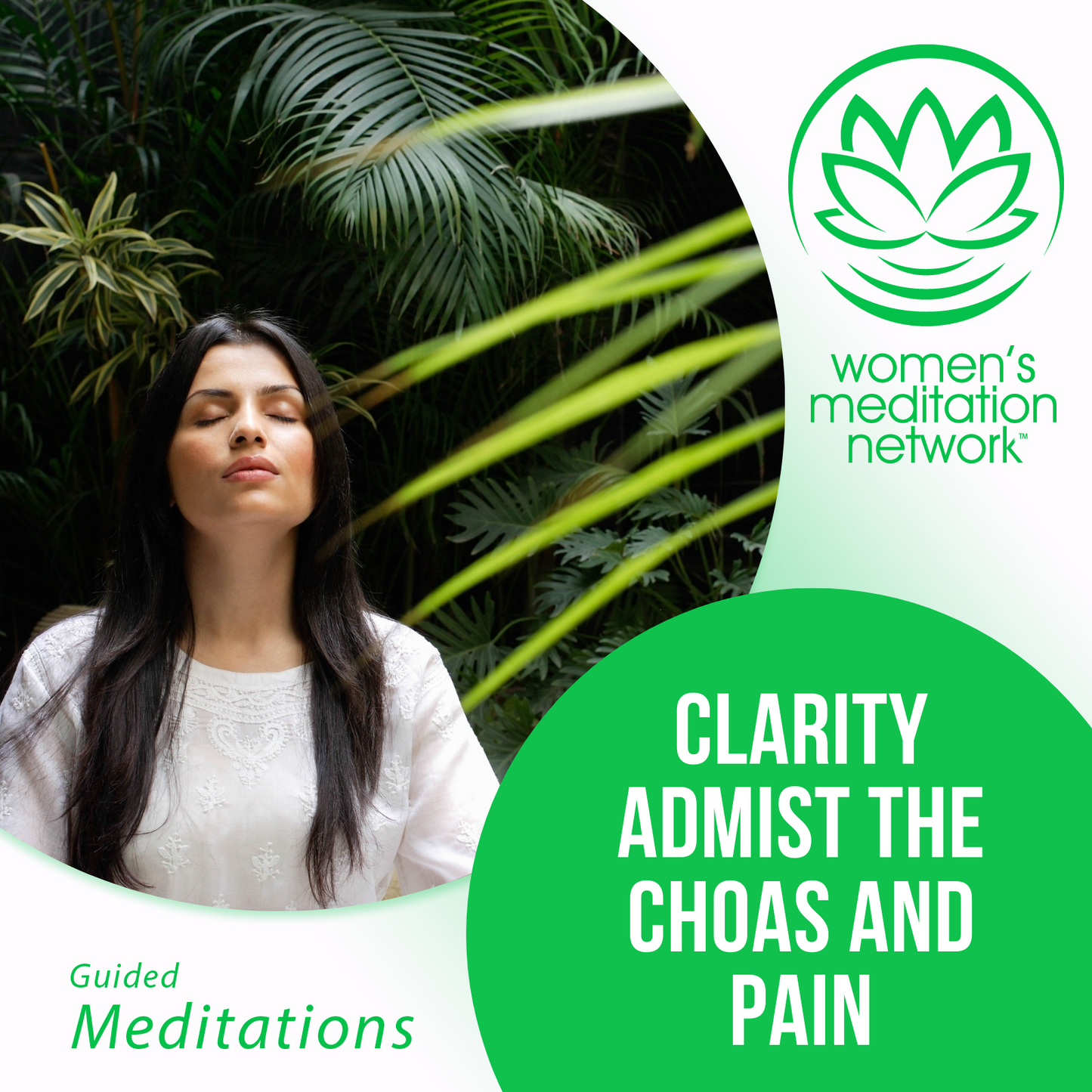 Clarity Amidst the Chaos and Pain Meditation