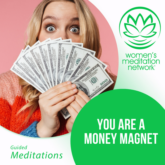 You Are a Money Magnet