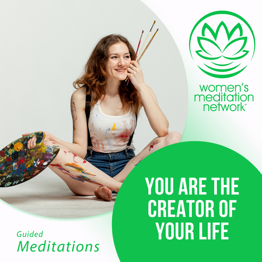 You Are the Creator of Your Life