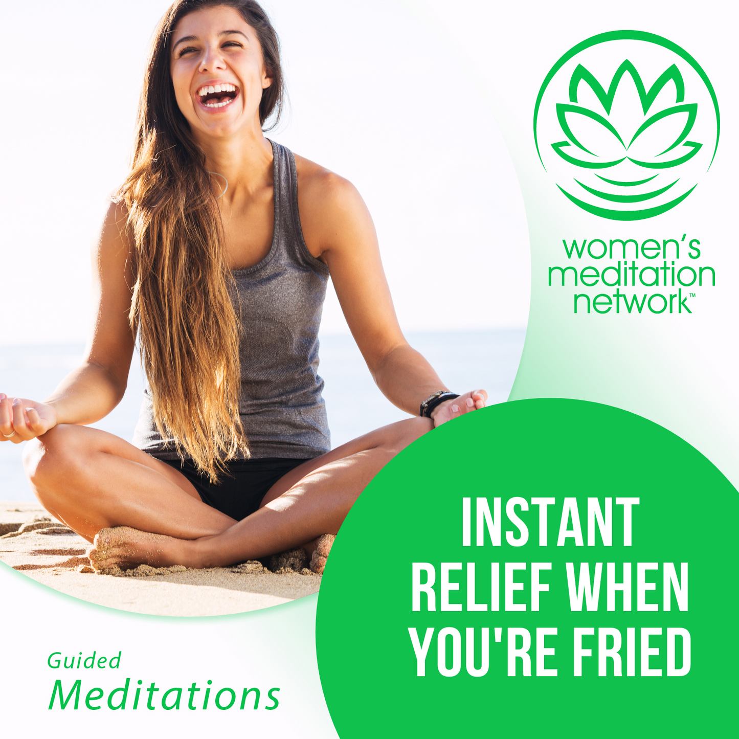 Instant Relief When You’re Fried Meditation