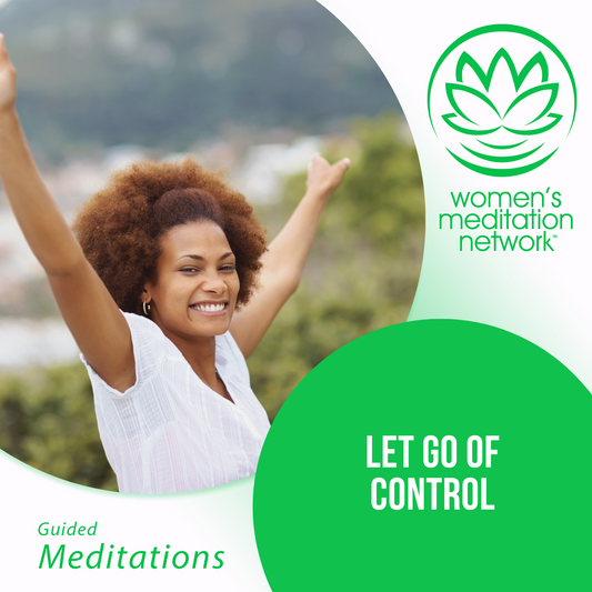 Let Go of Control Guided Meditation