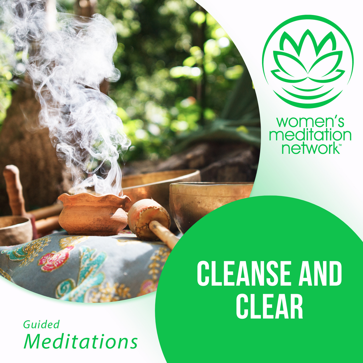 Cleanse and Clear Guided Meditation