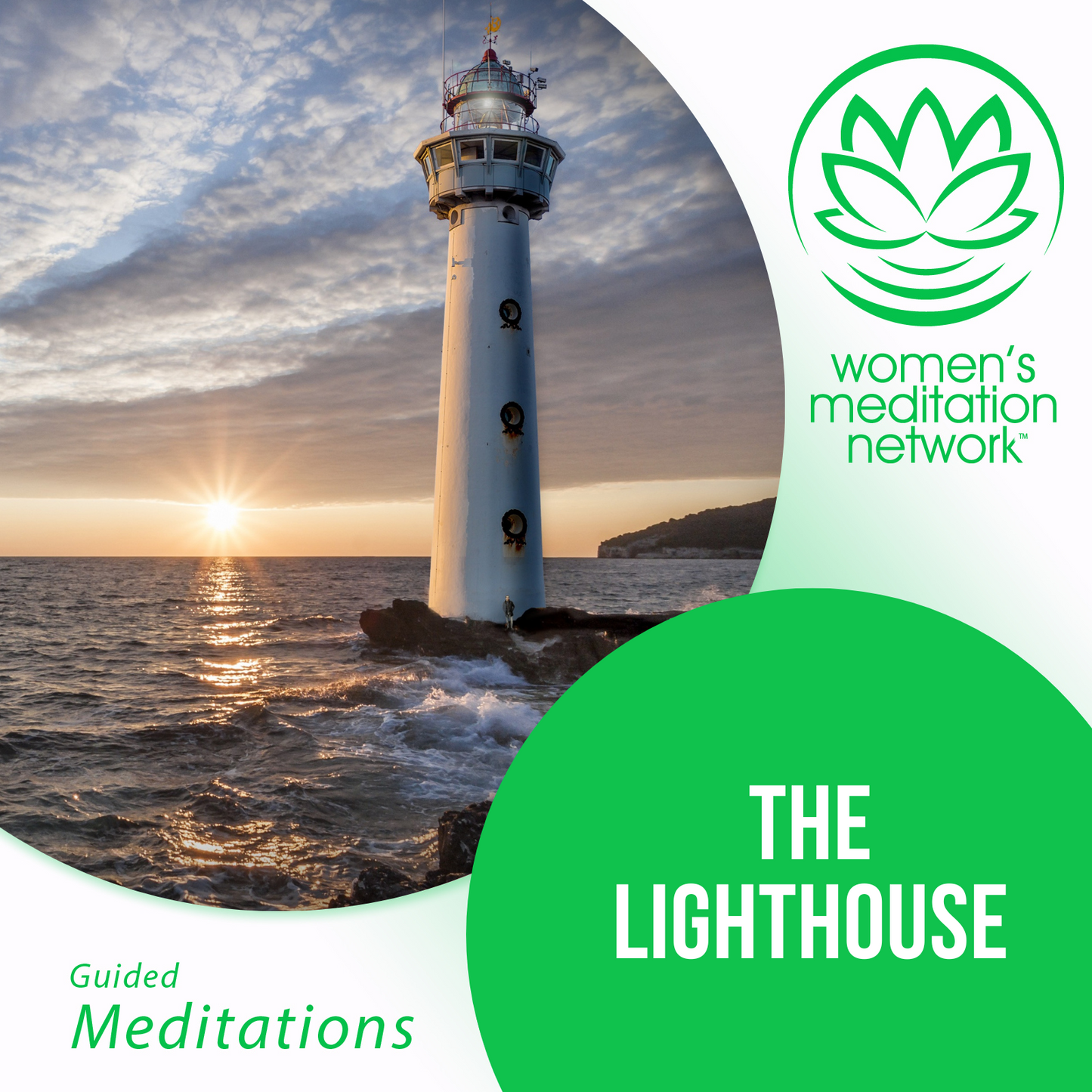 The Lighthouse Guided Meditation