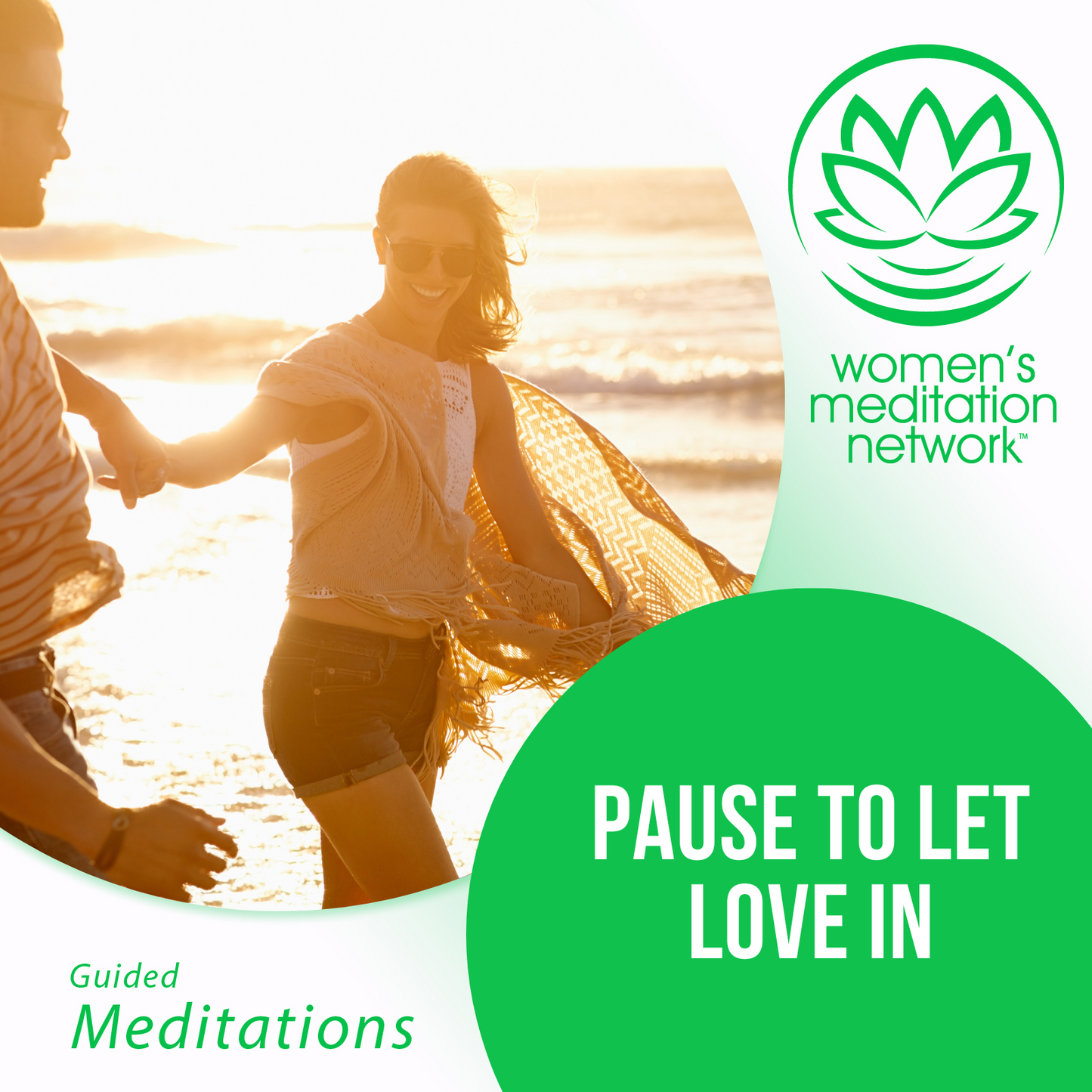 Pause to Let Love In Guided Meditation