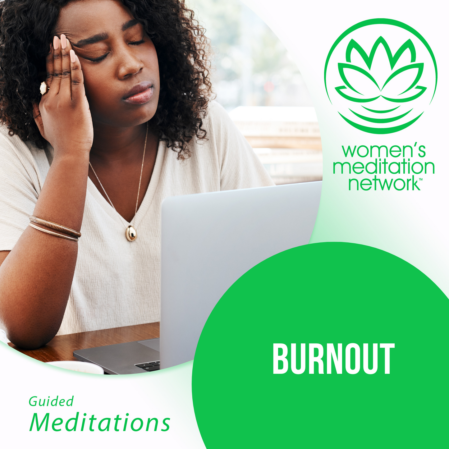 Burnout Guided Meditation