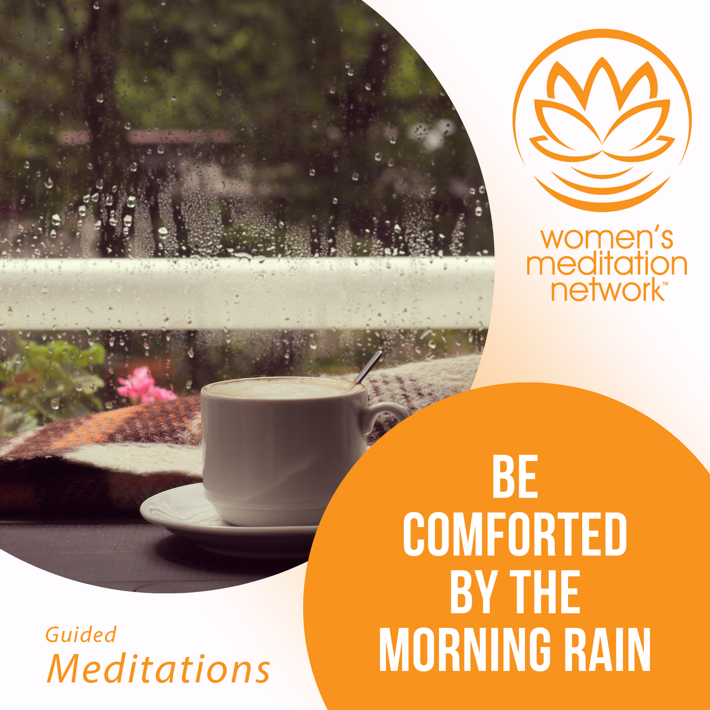 Be Comforted By the Morning Rain