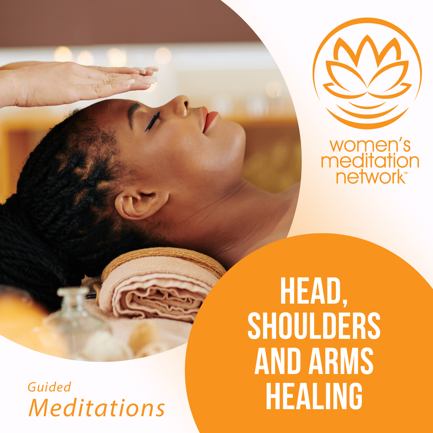 Head, Shoulders and Arms Healing