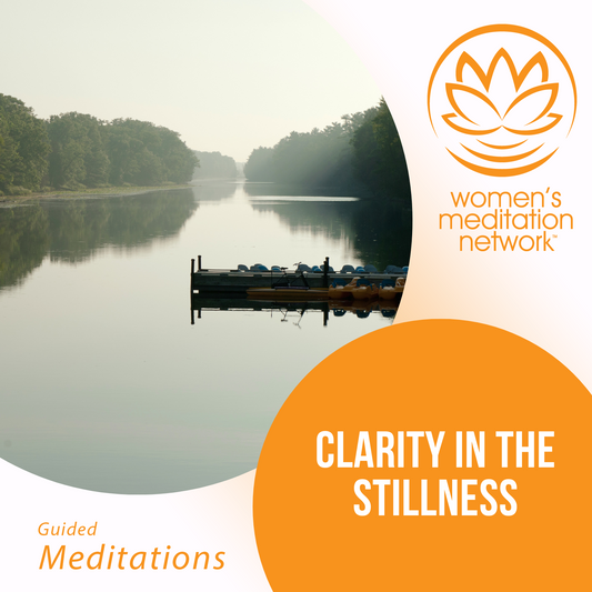 Clarity in the Stillness