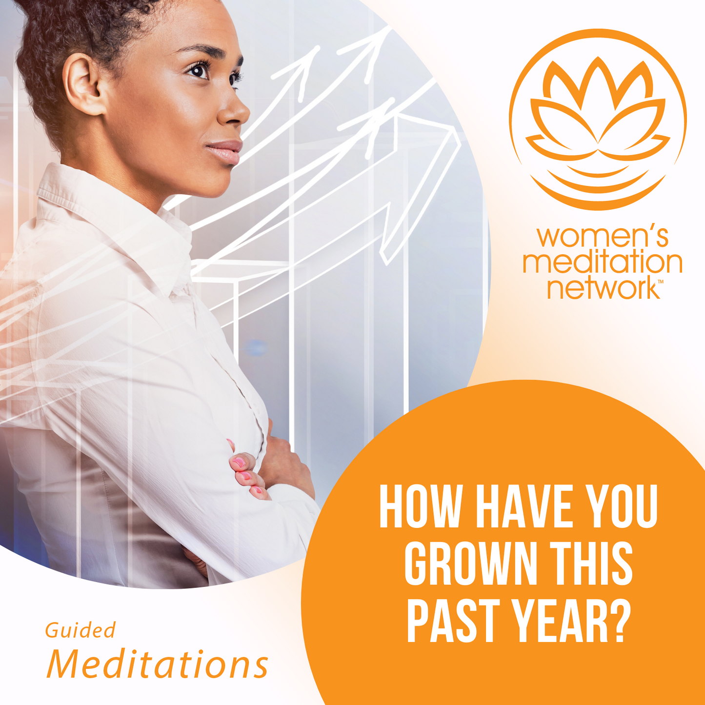 How Have You Grown This Past Year?