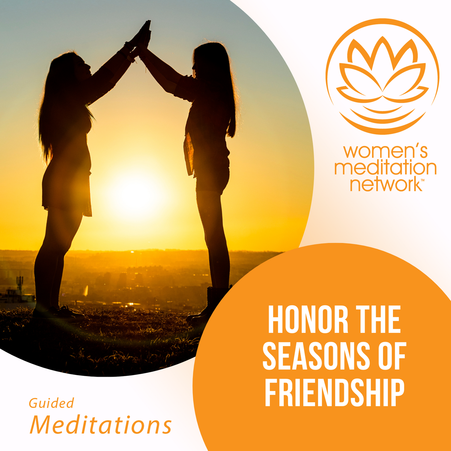 Honor the Seasons of Friendship