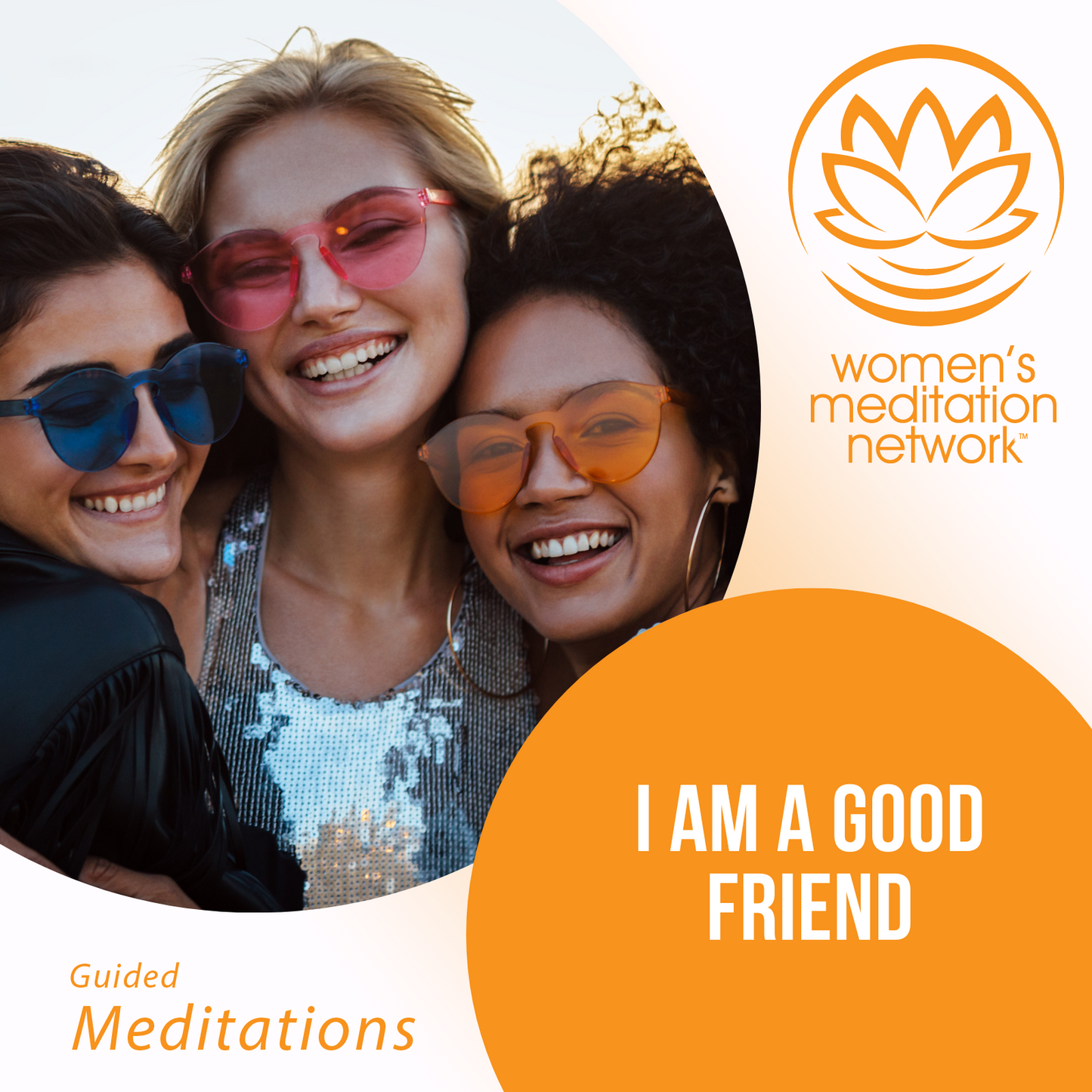 Affirmation: I Am a Good Friend