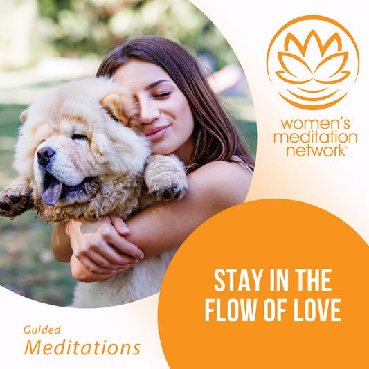 Stay in the Flow of Love