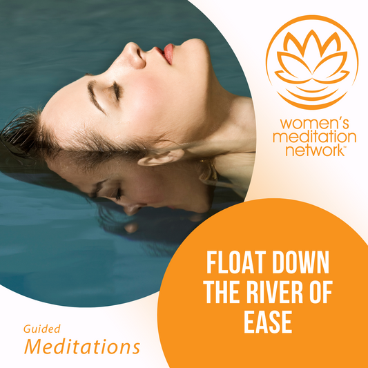 Float Down the River of Ease