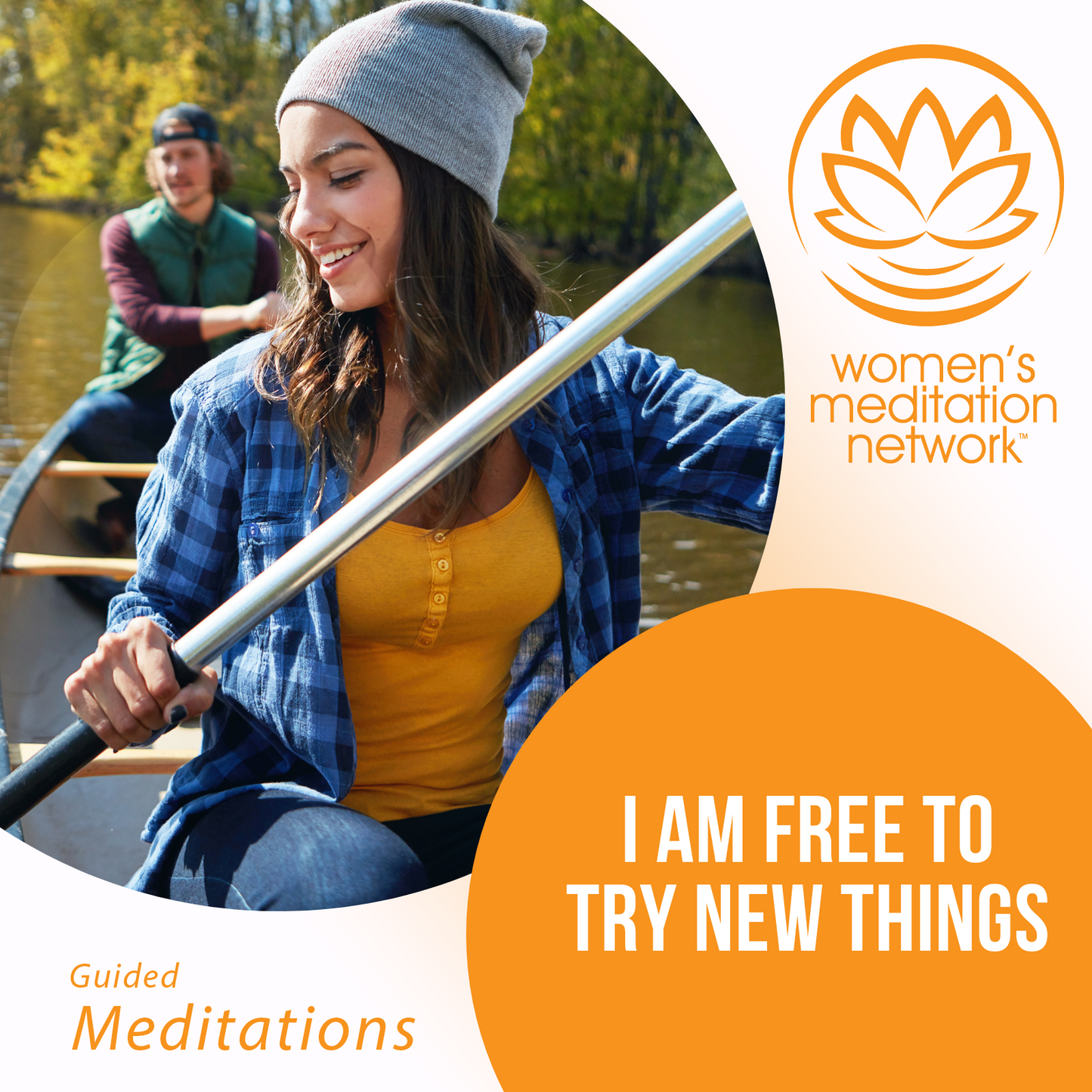 Affirmation: I Am Free to Try New Things