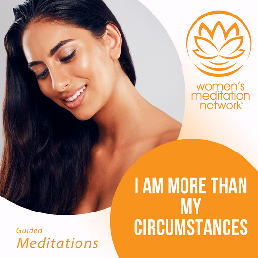 I Am More Than My Circumstances Affirmation