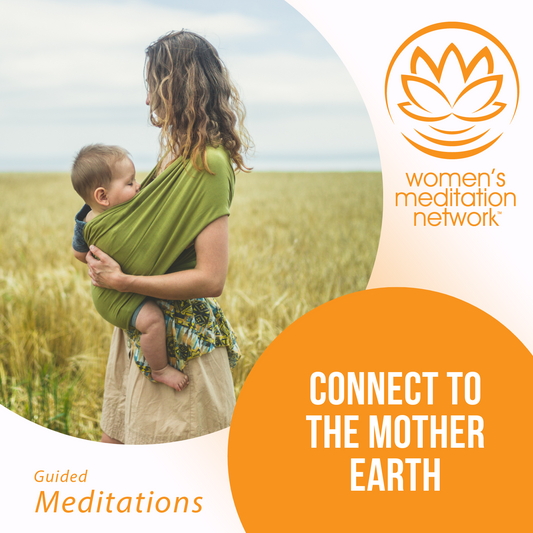 Connect to Mother Earth