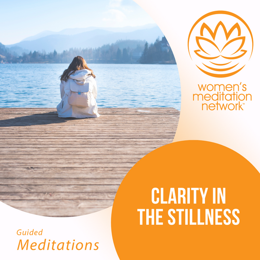 Clarity in the Stillness