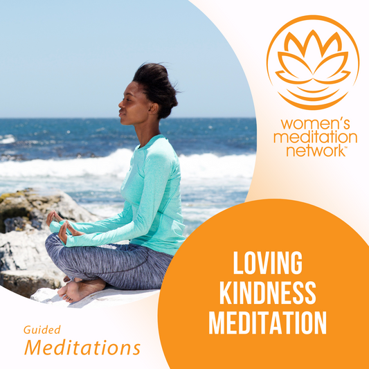 Loving Kindness Meditation