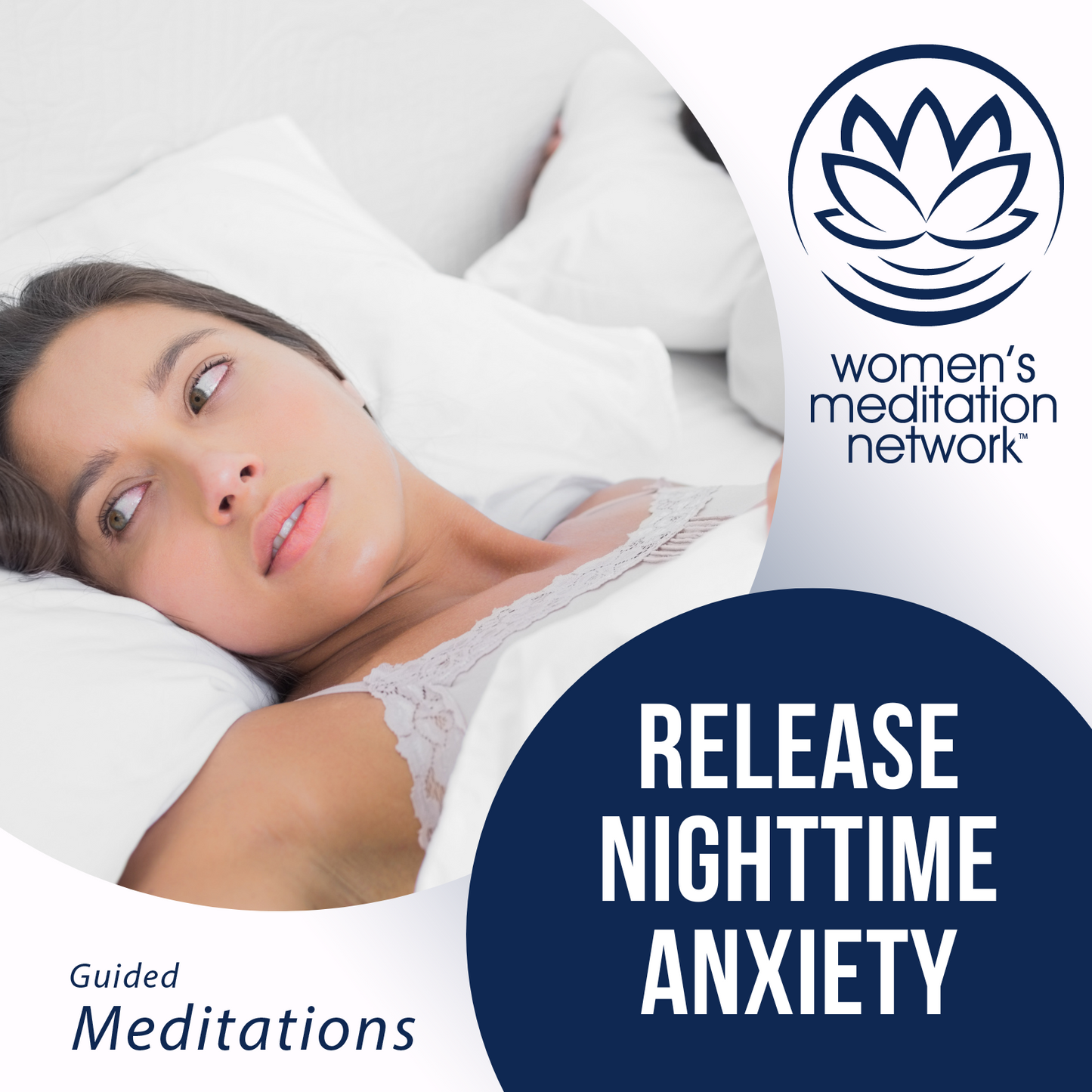 Release Nighttime Anxiety Meditation