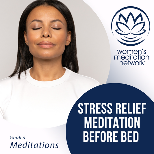 Stress Relief Meditation Before Bed