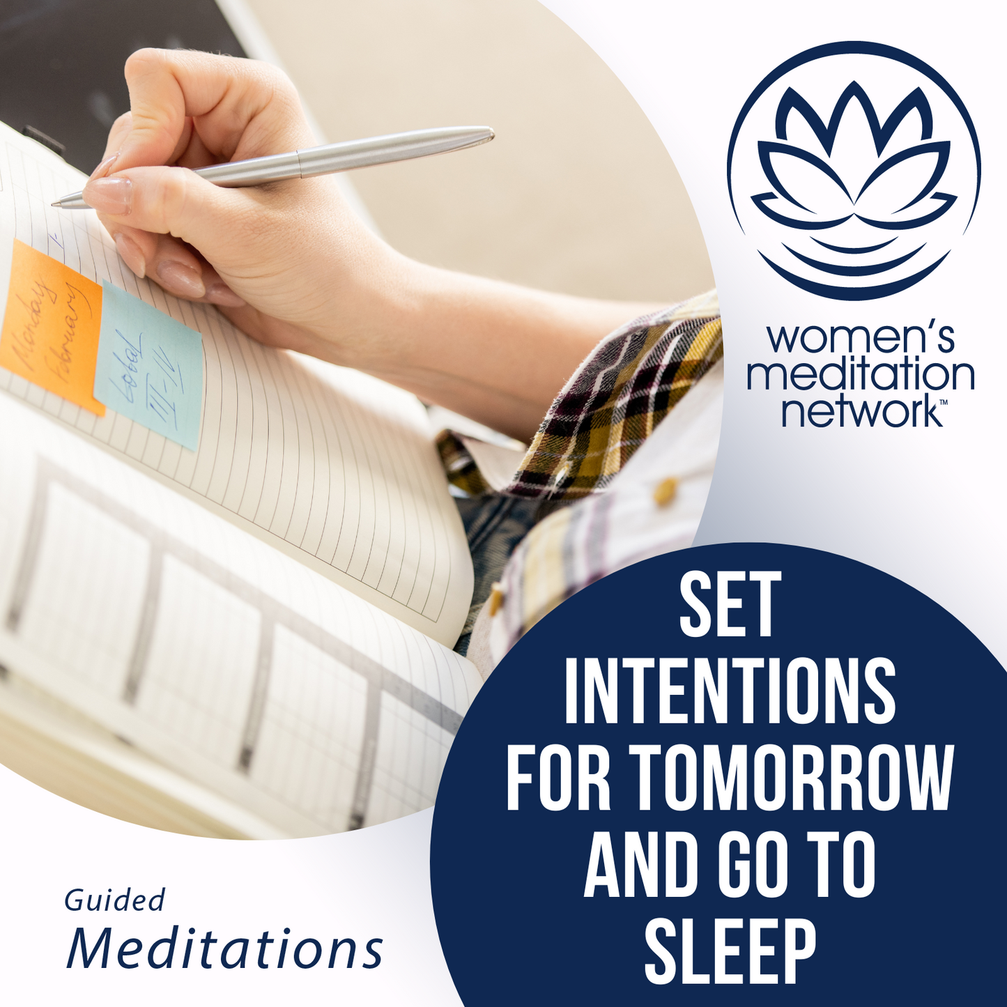 Set Intentions for Tomorrow and Ease Into Sleep Meditation