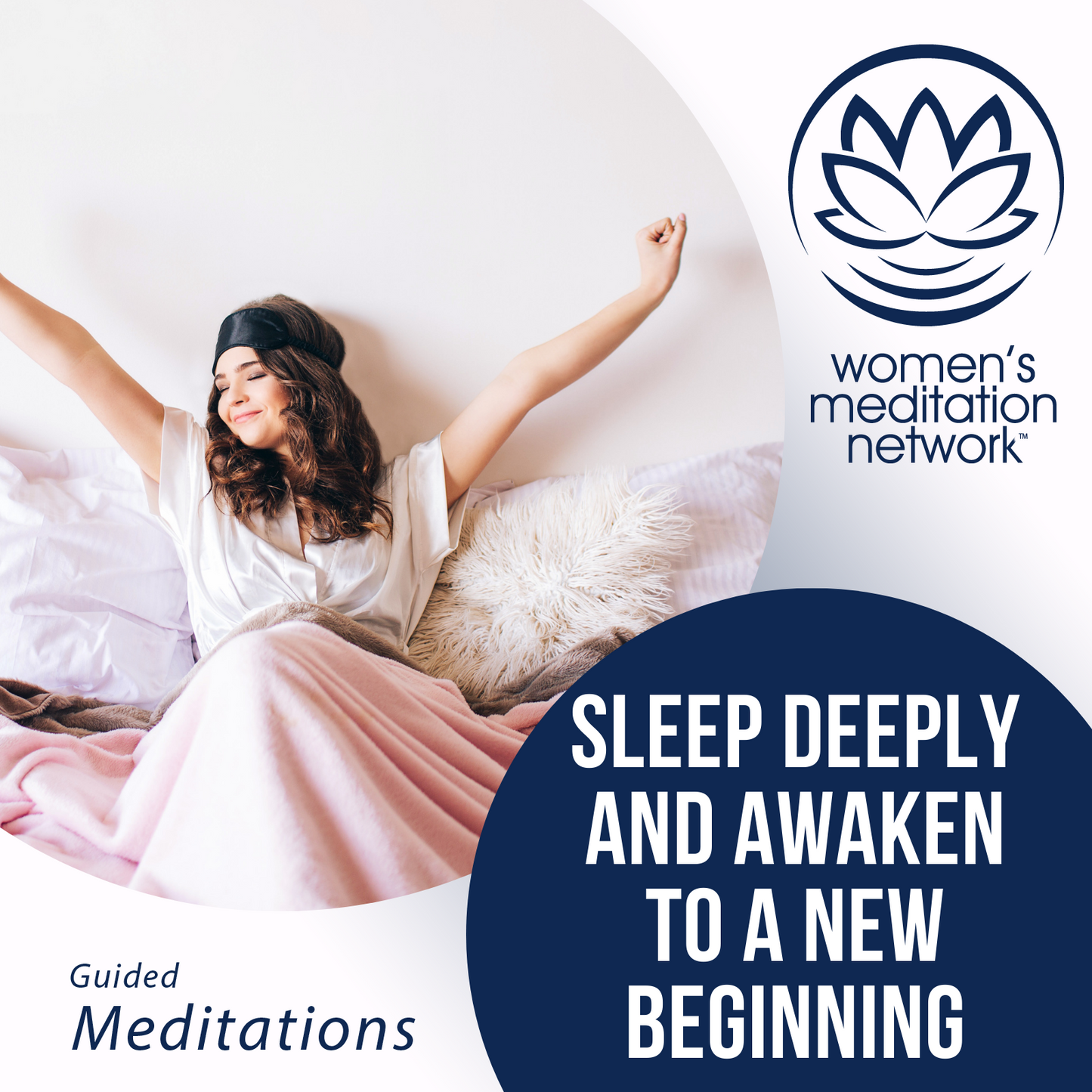 Sleep Deeply and Awaken to a New Beginning