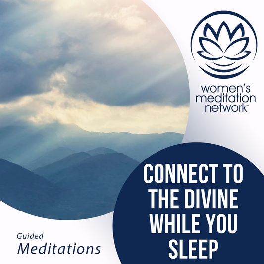 Connect to the Divine While You Sleep