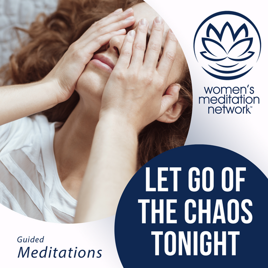 Let Go of the Chaos Tonight