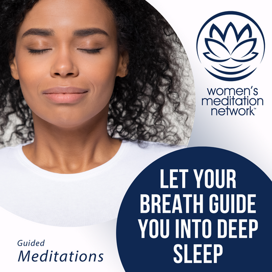 Let Your Breath Guide You Into Deep Sleep Meditation