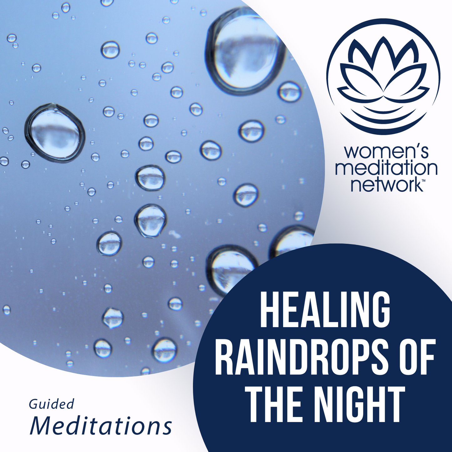 Healing Raindrops of the Night Sleep Meditation