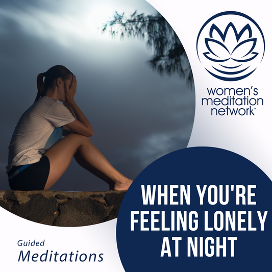 When You’re Feeling Lonely at Night Sleep Meditation