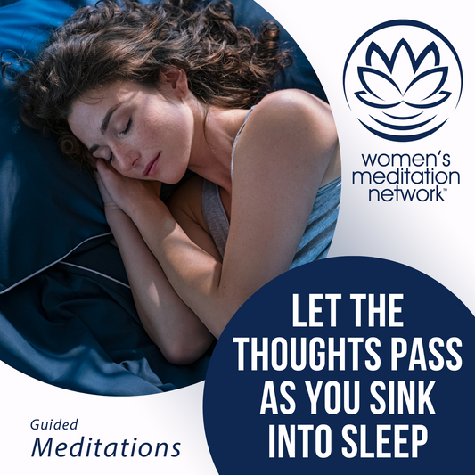 Let the Thoughts Pass as You Sink Into Deep Sleep Meditation