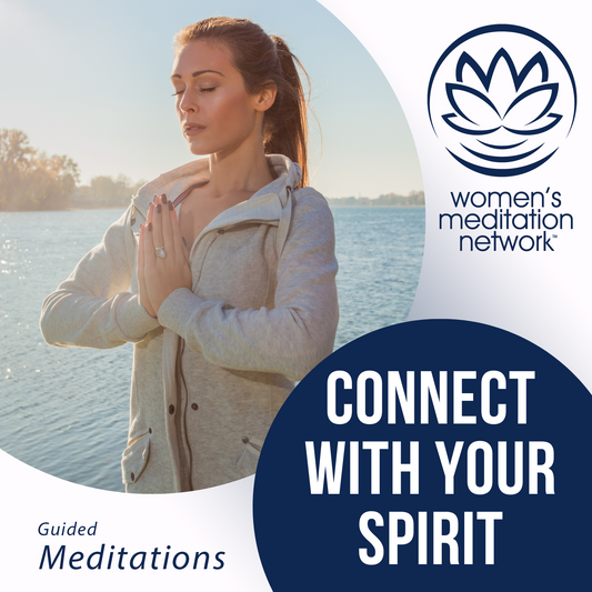 Connect With Your Spirit