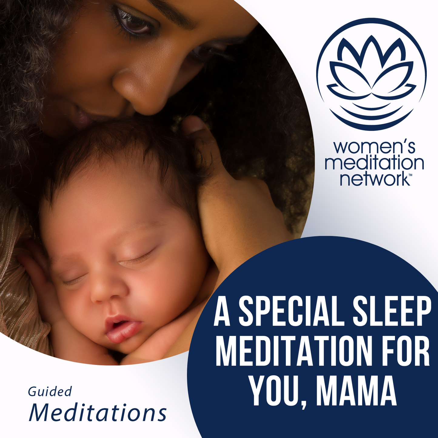 A Special Sleep Meditation for You, Mama