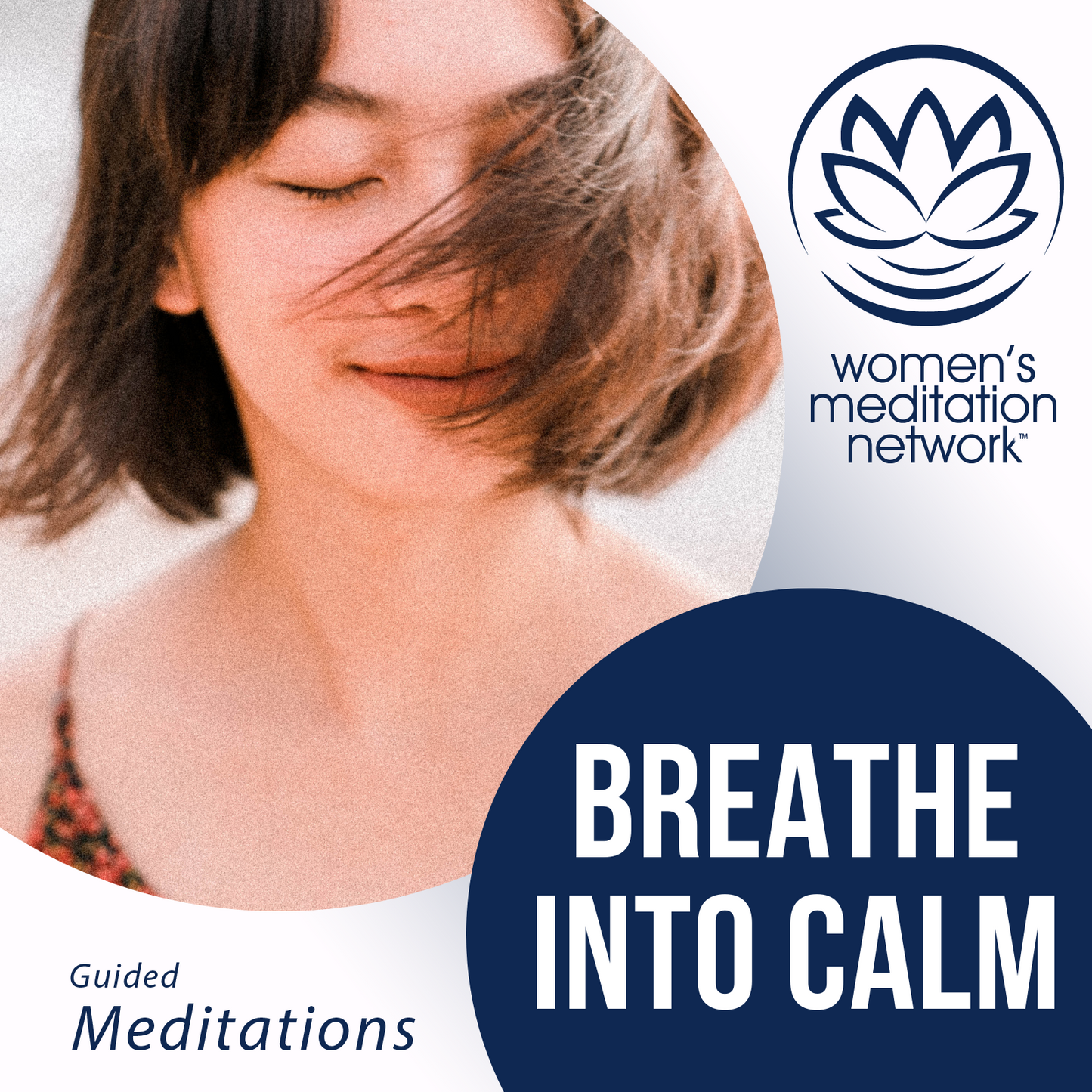 Breathe Into Calm