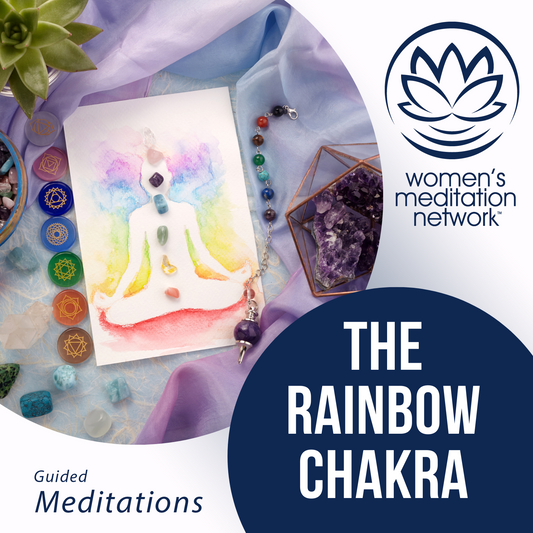 The Rainbow Chakra