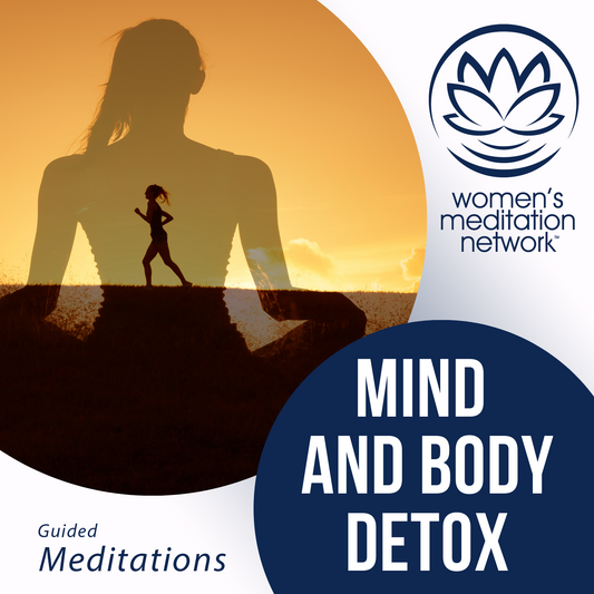 Mind and Body Detox